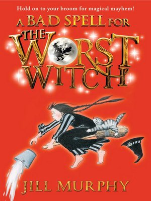 cover image of A Bad Spell for The Worst Witch